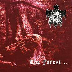 Dark Shades : The Forest Whyspers My Name
